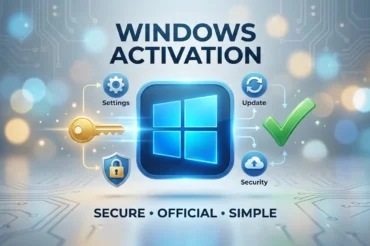 Windows activation تنشيط ويندوز 11/10 مجانًا بشكل قانوني | طرق رسمية بديلة وتراخيص أصلية
